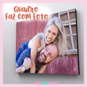 Quadro Faz com Foto